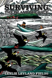 Surviving The Island Of Grace 2nd Rev Ed.