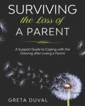 Surviving The Loss Of A Parent