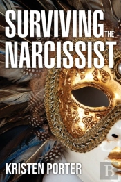 Surviving The Narcissist