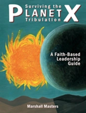 Surviving The Planet X Tribuation