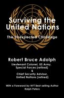 Surviving The United Nations: The Unexpe