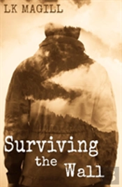 Surviving The Wall