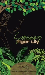 Surviving Tiger Lily