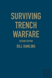 Surviving Trench Warfare