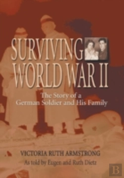 Bertrand.pt - Surviving World War Ii: The Story Of A G