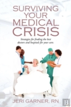Bertrand.pt - Surviving Your Medical Crisis:  Strategi