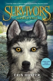 Survivors: Alpha'S Tale