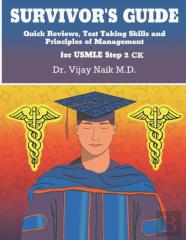Survivor'S Guide Quick Reviews And Test Taking Skills For Usmle Step 2ck.