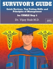 Survivor'S Guide Quick Reviews And Test Taking Skills For Usmle Step 3.