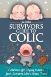 Survivor'S Guide To Colic