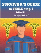 Survivors Guide To Usmle Step 1 Edition Iii