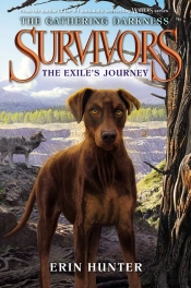 Survivors: The Gathering Darkness #5: The Exile'S Journey