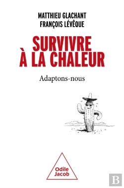 Bertrand.pt - Survivre À La Chaleur