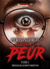 Survivre À La Peur Tome 1