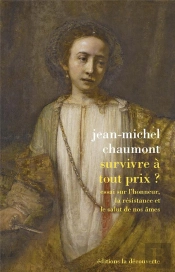 Survivre A Tout Prix ?