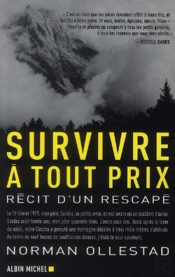 Bertrand.pt - Survivre À Tout Prix ; Récit D'Un Rescapé