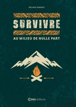 Bertrand.pt - Survivre Au Milieu De Nulle Part