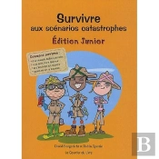 Survivre Aux Scénarios Catastrophes