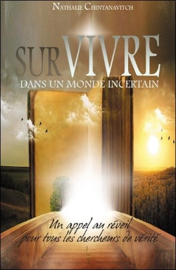 Bertrand.pt - Survivre Dans Un Monde Incertain ; Un Appel Au Réveil Pour Tous Les Chercheurs De Vérité