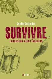 Survivre : La Nutrition Selon L'Évolution