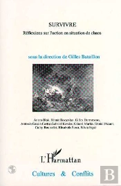 Survivre, Reflexions Sur L'Action En Situation De Chaos