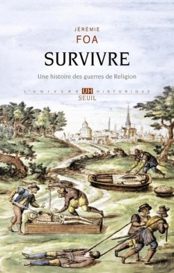Bertrand.pt - Survivre : Une Histoire Des Guerres De Religion