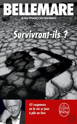 Bertrand.pt - Survivront-Ils ? 45 Suspenses Où La Vie Se Joue À Pile Ou Face