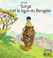 Surya Et Le Tigre Du Bengale