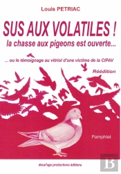Sus Aux Volatiles : La Chasse Aux Pigeons Est Ouverte