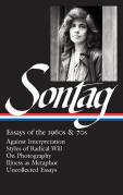 Susan Sontag: Essays Of The 1960s & 70s (Loa #246)