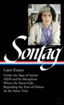 Bertrand.pt - Susan Sontag: Later Essays