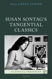 Susan Sontag'S Tangential Classics