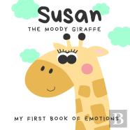 Susan The Moody Giraffe
