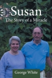 Susan: The Story Of A Miracle