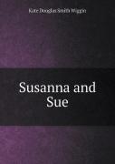 Susanna And Sue