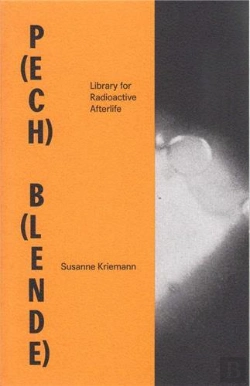 Bertrand.pt - Susanne Kriemann P(Ech) B(Lende) Library For Radioactive Afterlife /Anglais/Allemand