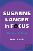 Susanne Langer In Focus