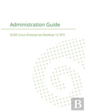 Suse Linux Enterprise Server 12 - Administration Guide