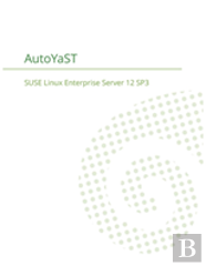 Suse Linux Enterprise Server 12 - Autoyast