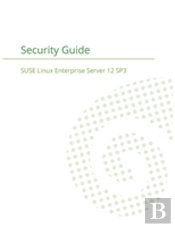 Suse Linux Enterprise Server 12 - Security Guide
