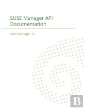 Suse Manager 3.1: Api Documentation