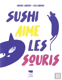 Bertrand.pt - Sushi Aime Les Souris