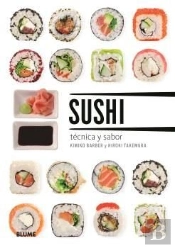 Sushi, Tecnica Y Sabor