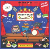 Sushis Got Talent (The Sushi Tales)