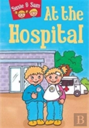 Susie And Sam At The Hospital