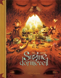 Bertrand.pt - Susine Et Le Dorméveil Tome 1 ; Dans Le Monde D'Avant