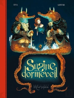 Bertrand.pt - Susine Et Le Dorméveil Tome 2 ; Dans Le Monde D'Après