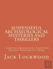 Suspenseful Archaeological Mysteries And Thrillers