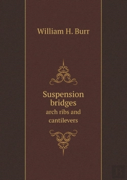 Bertrand.pt - Suspension Bridges Arch Ribs And Cantilevers