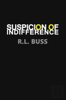 Suspicion Of Indifference